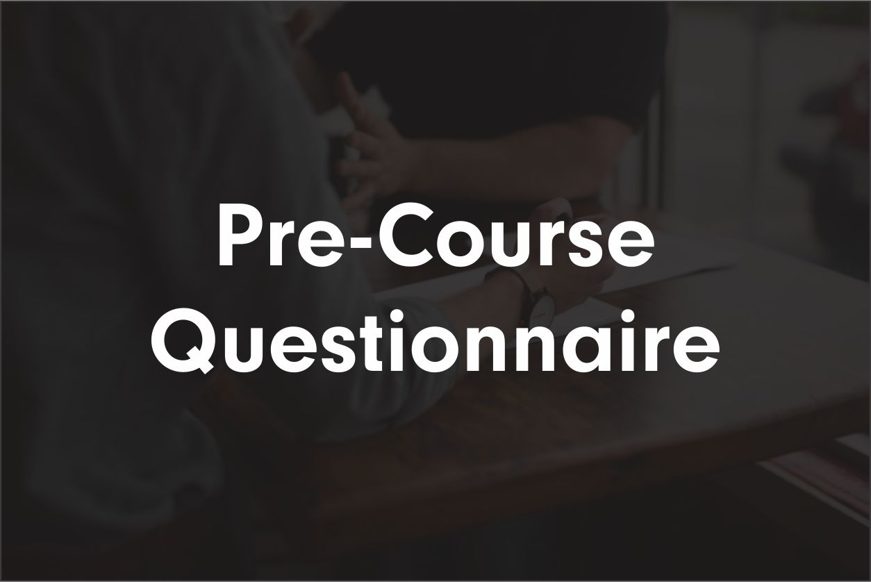 Pre-Course Questionnaire